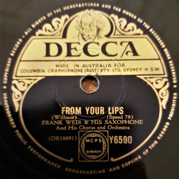 Frank Weir And His Saxophone With His Chorus And Orchestra : From Your Lips / The Happy Wanderer (Shellac, 10")