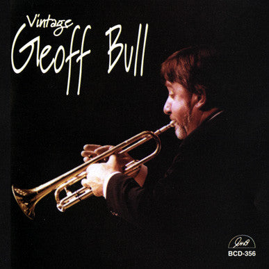 Geoff Bull : Vintage Geoff Bull (CD, Album)