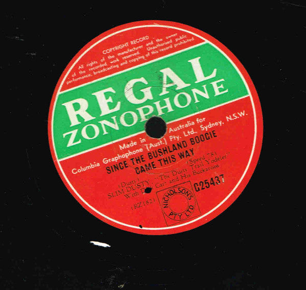 Slim Dusty : Since The Bushland Boogie Came This Way / Barn Dance Selections (Shellac, 10")