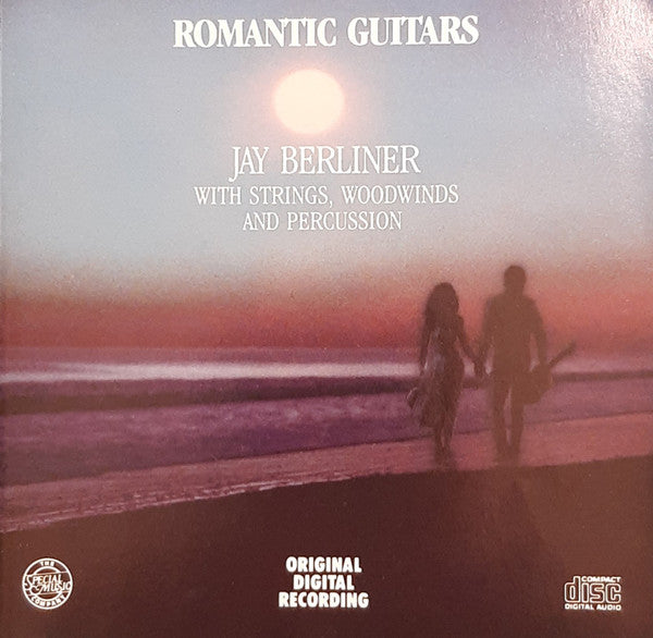 Jay Berliner : Romantic Guitars - Jay Berliner With Strings, Woodwinds And Percussion (CD)