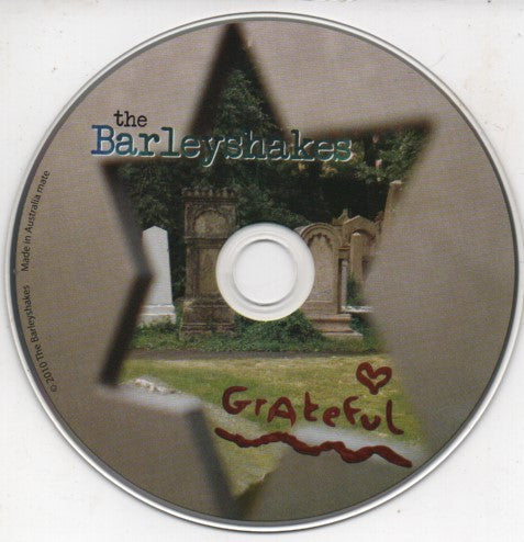 The Barleyshakes : Grateful (CD, Dig)