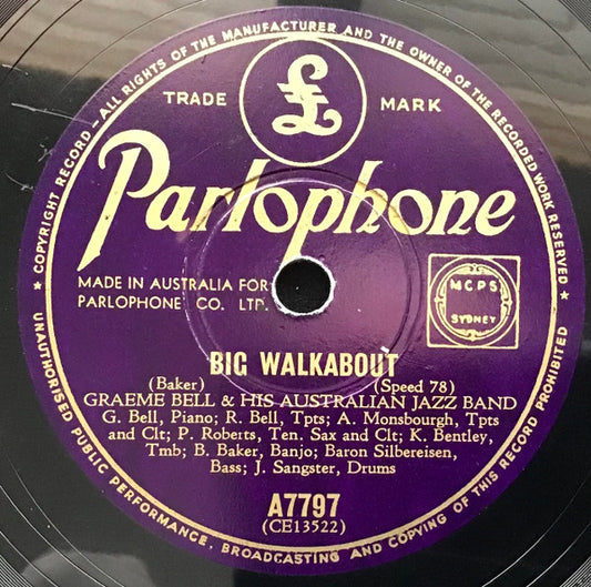 Graeme Bell & His Australian Jazz Band* : Big Walkabout / Cakewalkin' Babies Back Home (Shellac, 10")