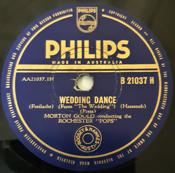 Morton Gould Conducting The Eastman-Rochester Orchestra : Wedding Dance (Freilachs) / Music Box Tango (Shellac, 10")