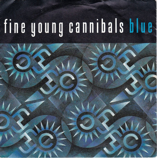 Fine Young Cannibals : Blue (7", Single)