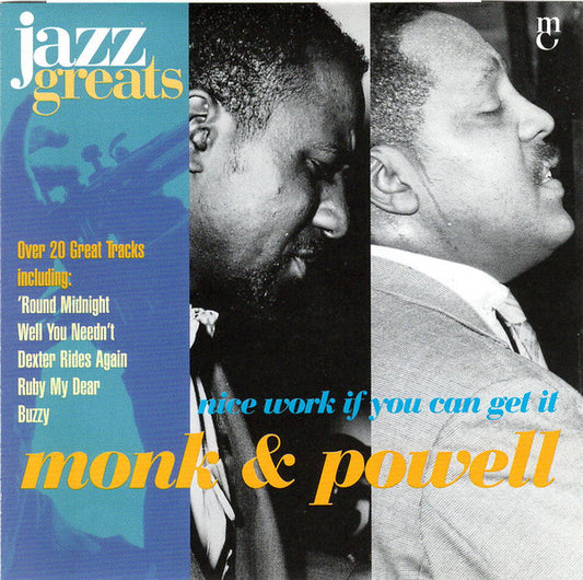 Monk* & Powell* : Nice Work If You Can Get It (CD, Comp)