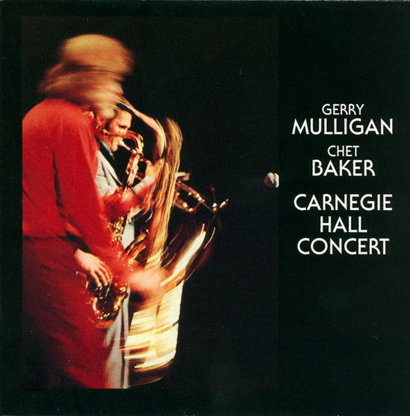 Gerry Mulligan / Chet Baker : Carnegie Hall Concert (CD, Album, Ltd, RE, RM, Gol)