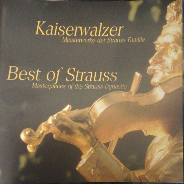 Johann Strauss Philharmoniker : Kaiserwalzer - Best Of Strauss (CD, Comp)