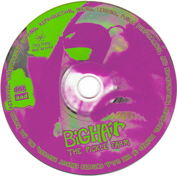 Big Hair (3) : The Pickle Farm (CD, Album)
