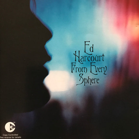 Ed Harcourt : From Every Sphere (CD, Album, Copy Prot.)
