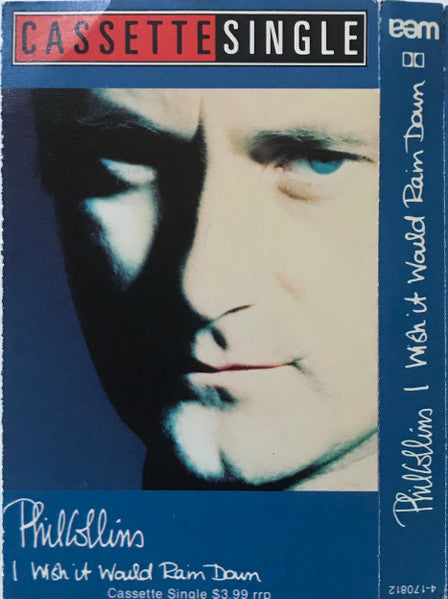 Phil Collins : I Wish It Would Rain Down (Cass, Single)