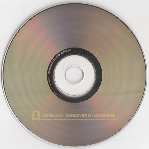 Dieselboy : Sixeleven DJ Mixseries Volume One (CD, Mixed, RE)