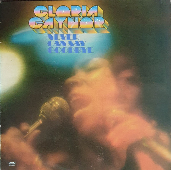 Gloria Gaynor : Never Can Say Goodbye (LP, P/Mixed, Col)