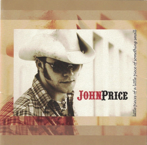 John Price (39) : Little Pieces Of A Little Piece Of Something Small (CD, Album)