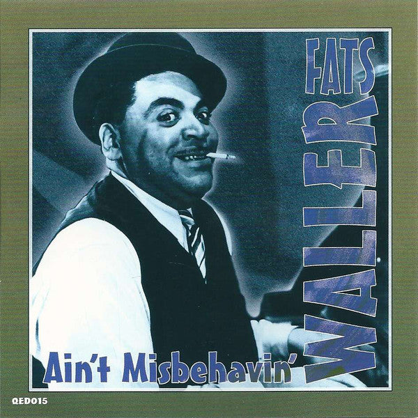 Fats Waller : Ain't Misbehavin' (CD, Comp)