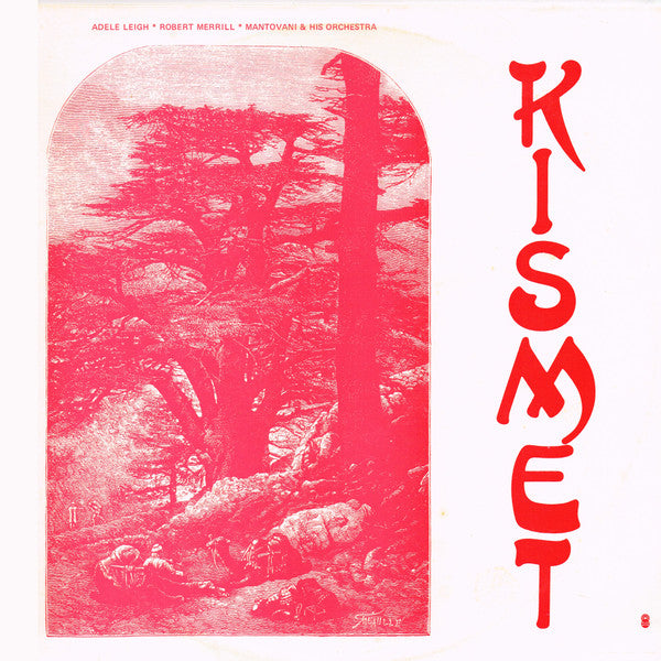 Adele Leigh * Robert Merrill * Mantovani & His Orchestra* : Kismet (LP, Album, Club)