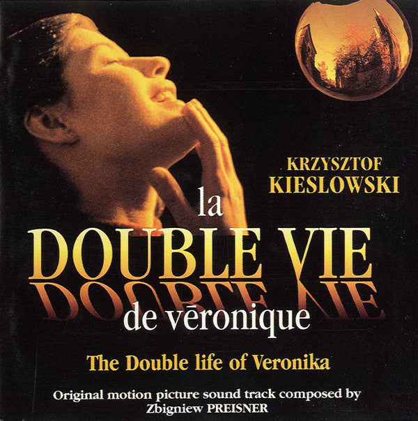 Zbigniew Preisner : La Double Vie De Véronique = The Double Life Of Veronika (Original Motion Picture Sound Track) (CD, Album)