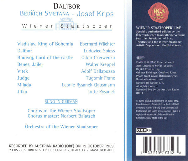 Bedřich Smetana - Lotte Rysanek • Ludovic Spiess • Eberhard Wächter • Adolf Dallapozza • Oskar Czerwenka • Orchester Der Wiener Staatsoper • Josef Krips : Dalibor (Sung in German) (2xCD, Album, RM)