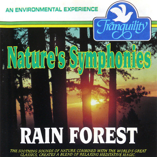 Unknown Artist : Nature's Symphonies - Rain Forest (CD, Album)