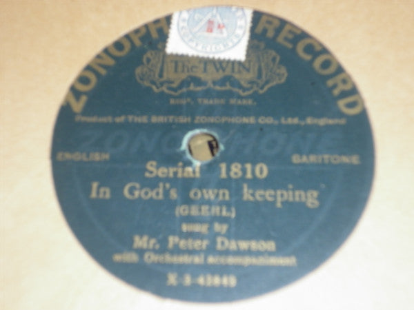 Peter Dawson : In God's Own Keeping / Wait (Shellac, 10")