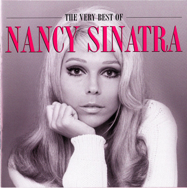 Nancy Sinatra : The Very Best Of Nancy Sinatra (CD, Comp)
