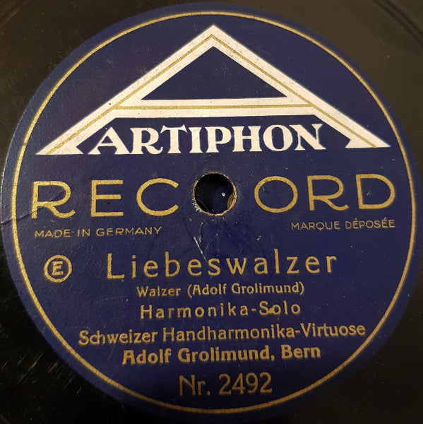 Harmonika-Solo Schweizer Handharmonika-Virtuose Adolf Grolimund, Bern* : Liebeswalzer / Fleurs Des Alpes (Shellac, 10")