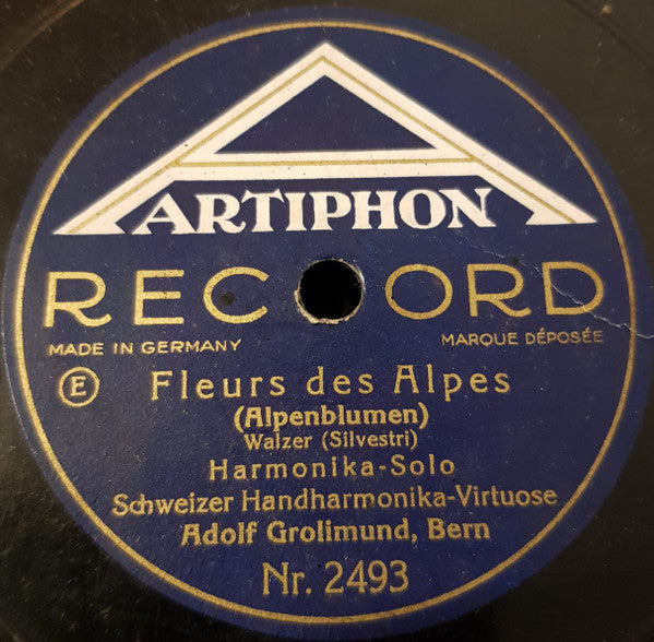 Harmonika-Solo Schweizer Handharmonika-Virtuose Adolf Grolimund, Bern* : Liebeswalzer / Fleurs Des Alpes (Shellac, 10")