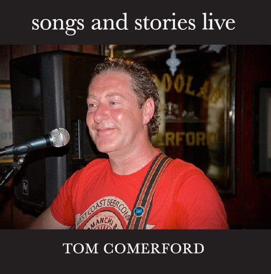 Tommy Comerford : Songs And Stories Live (CD, Album)