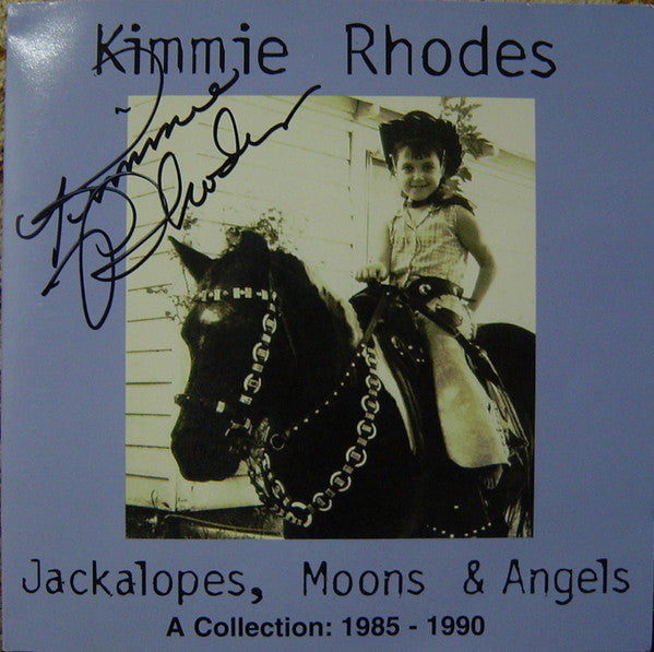 Kimmie Rhodes : Jackalopes, Moons & Angels (CD, Comp)