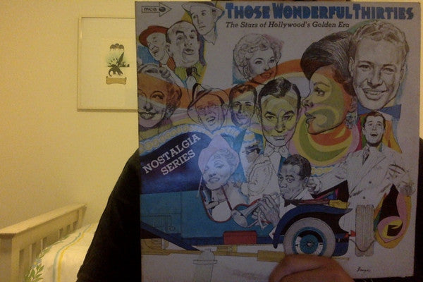 Various : Those Wonderful Thirties Vol. 1, The Stars Of Hollywood's Golden Era (2xLP, Comp)