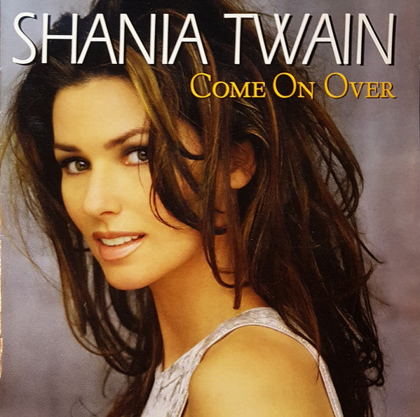 Shania Twain : Come On Over (CD, Album, RP, S/Edition, PMI)