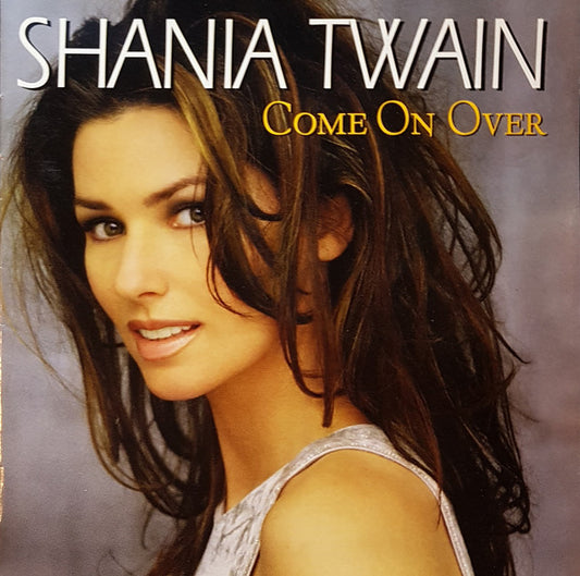 Shania Twain : Come On Over (CD, Album, RP, S/Edition, PMI)