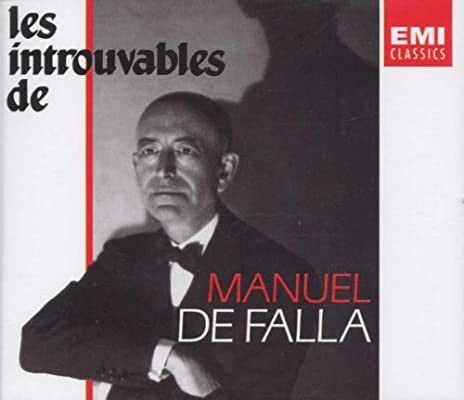 Manuel De Falla : Les Introuvables (4xCD, Comp, Mono + Box)
