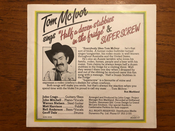 Tom McIvor : Half A Dozen Stubbies In The Fridge (7", Single)
