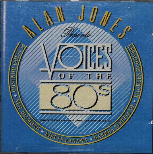 Various : Alan Jones Presents Voices Of The 80s (CD, Album, Comp)
