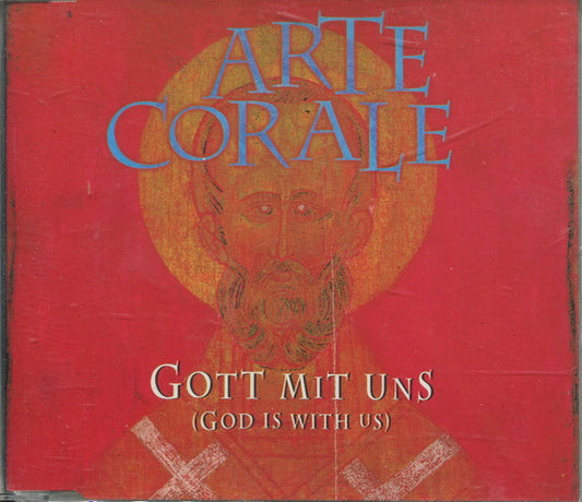 Arte Corale : Gott Mit Uns (God Is With Us) (CD, Single, Promo, Smplr)