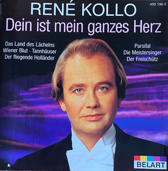 René Kollo : Dein Ist Mein Ganzes Herz (CD, Comp)