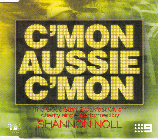 Shannon Noll : C'mon Aussie C'mon (CD, Single)