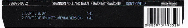 Shannon Noll & Natalie Bassingthwaighte : Don't Give Up (CD, Single)
