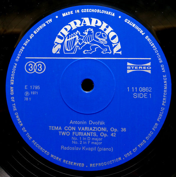 Dvořák*, Radoslav Kvapil : Dvořák Piano Works: Tema Con Variazioni / Two Furiants / Dumka / Two Minuets / Scottish Dances (LP, RP)
