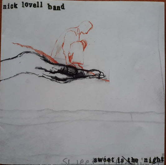 Nick Lovell Band : Sweet Is The Night (CD)