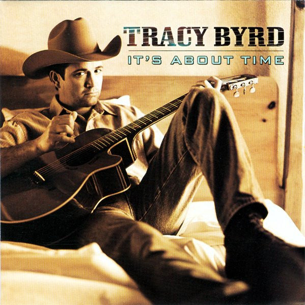 Tracy Byrd : It's About Time (CD, Album)