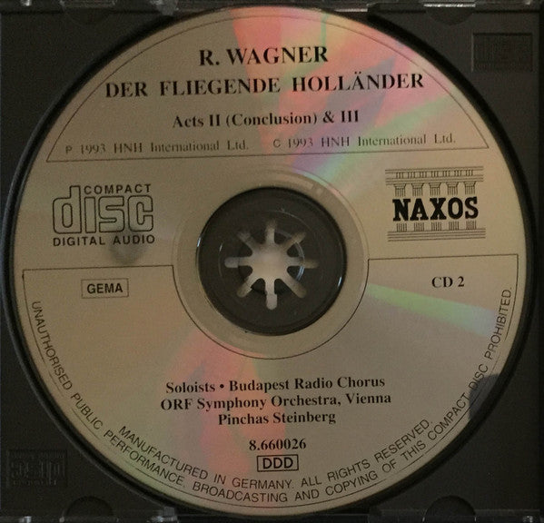 Richard Wagner - Magyar Rádió És Televízió Énekkara / ORF Symphonieorchester / Pinchas Steinberg : Der Fliegende Holländer (2xCD)
