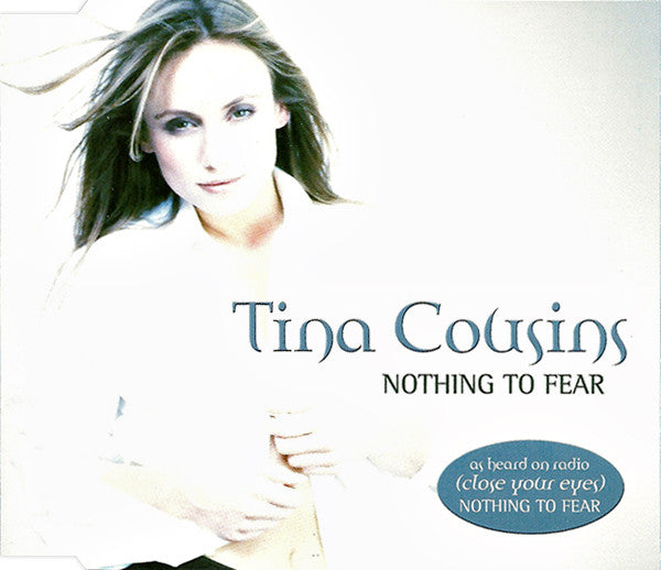 Tina Cousins : Nothing To Fear (CD, Single)