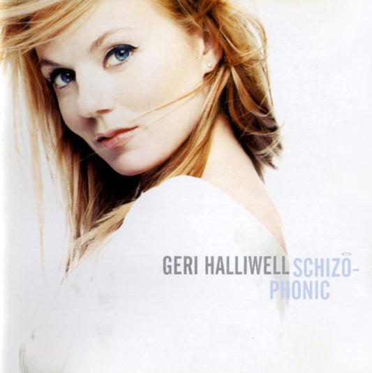 Geri Halliwell : Schizophonic (CD, Album)