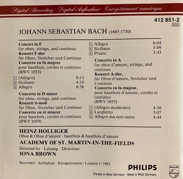 J.S.  Bach* - Heinz Holliger, Academy Of St. Martin-in-the-Fields*, Iona Brown : 3 Oboe Concertos = 3 Oboenkonzerte (BWV 1053, 1055, 1059) (CD, Album, RE, PMD)