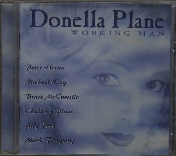 Donella Plane : Working Man (CD, Album)
