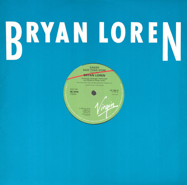 Bryan Loren : Easier Said Than Done (12")