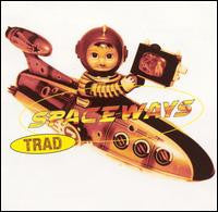 Spaceways : Trad (CD, Album)