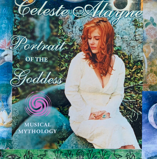 Celeste Alayne : Portrait Of The Goddess - Musical Mythology (CD, Album)