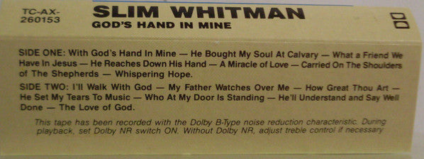 Slim Whitman : God's Hand In Mine (Cass)